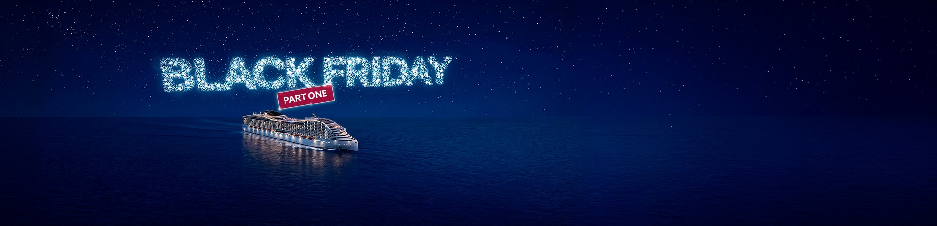 Black Friday Part One | MSC Cruises