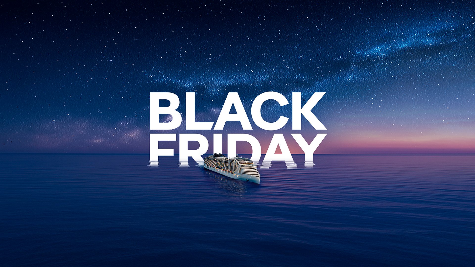 Black Friday cruise deals | MSC Cruises