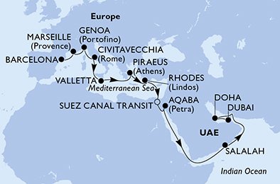 Barcelona,Marseille,Genoa,Civitavecchia,Valletta,Piraeus,Rhodes,Suez Canal Transit,Suez Canal TransitX,Aqaba,Salalah,Doha,Dubai,Dubai